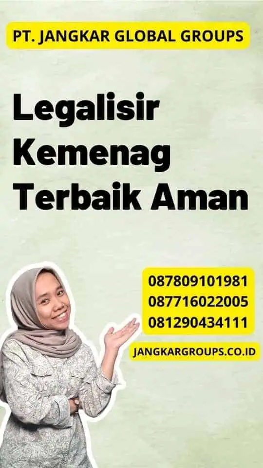 Legalisir Kemenag Terbaik Aman