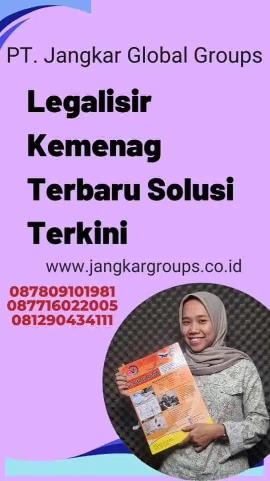 Legalisir Kemenag Terbaru Solusi Terkini