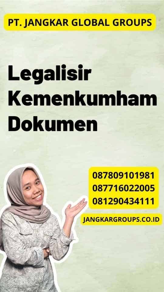 Legalisir Kemenkumham Dokumen