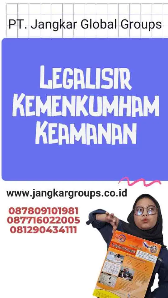 Legalisir Kemenkumham Keamanan