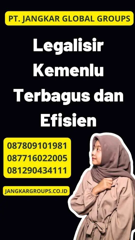 Legalisir Kemenlu Terbagus dan Efisien