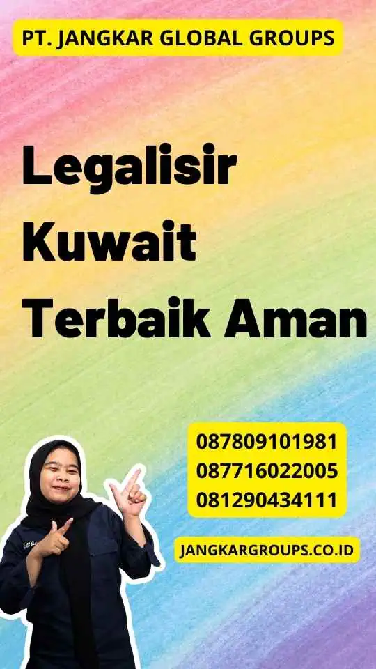 Legalisir Kuwait Terbaik Aman