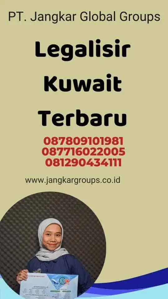 Legalisir Kuwait Terbaru