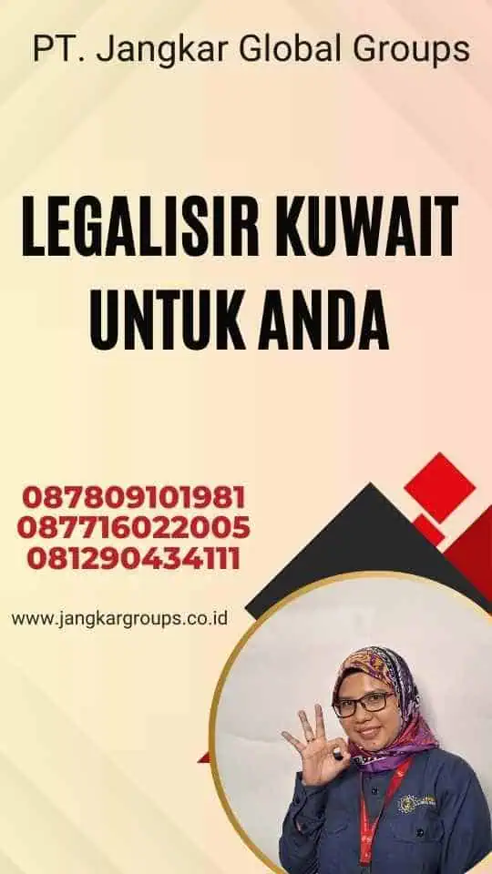 Legalisir Kuwait Untuk Anda