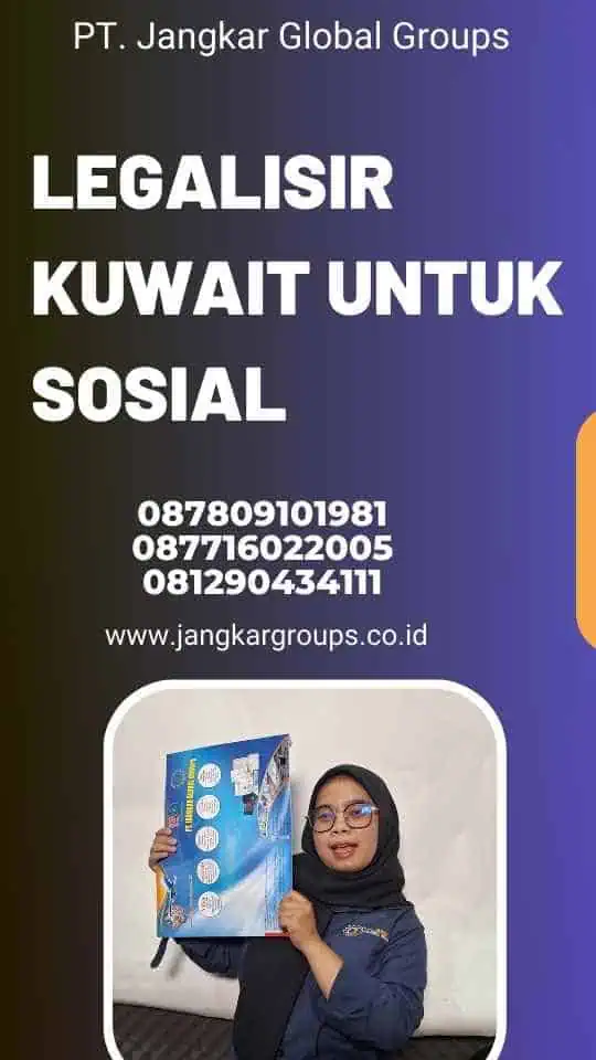 Legalisir Kuwait untuk Sosial