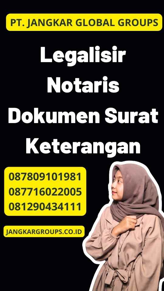 Legalisir Notaris Dokumen Surat Keterangan