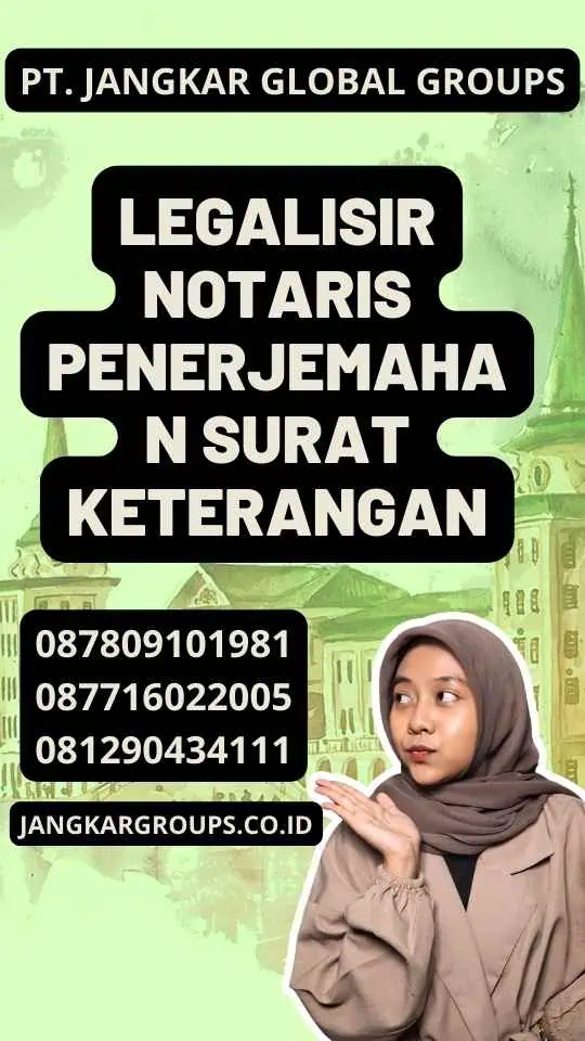 Legalisir Notaris Penerjemahan Surat Keterangan