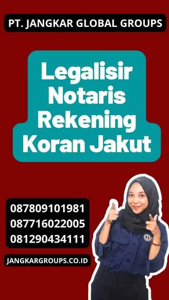 Legalisir Notaris Rekening Koran Jakut