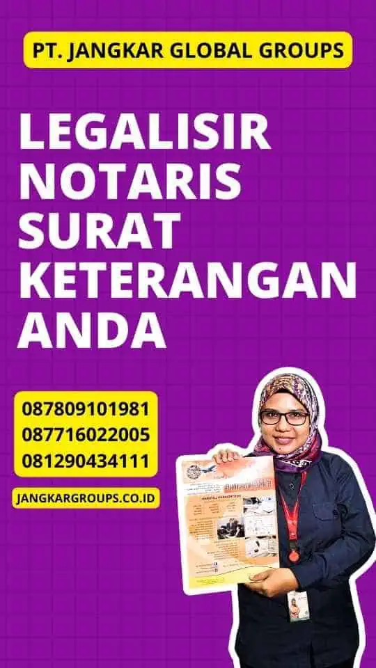 Legalisir Notaris Surat Keterangan Anda