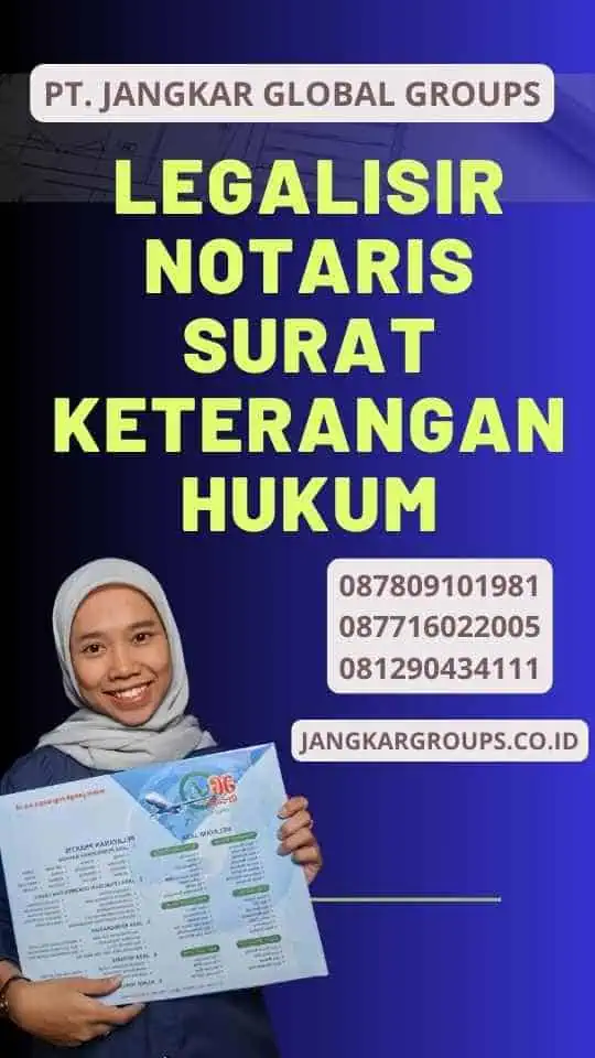 Legalisir Notaris Surat Keterangan Hukum