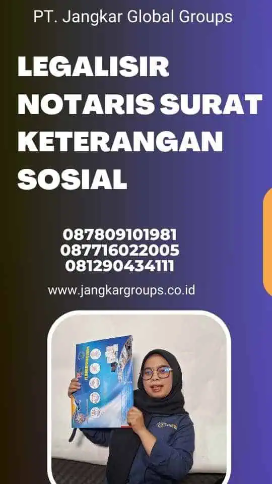 Legalisir Notaris Surat Keterangan Sosial