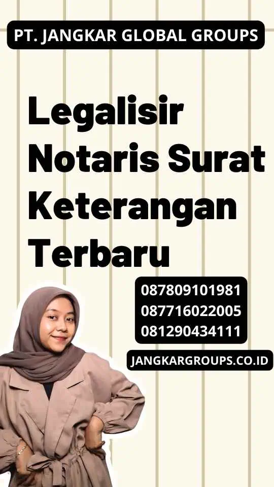 Legalisir Notaris Surat Keterangan Terbaru