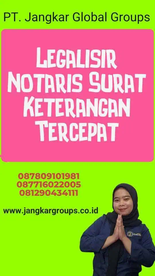 Legalisir Notaris Surat Keterangan Tercepat