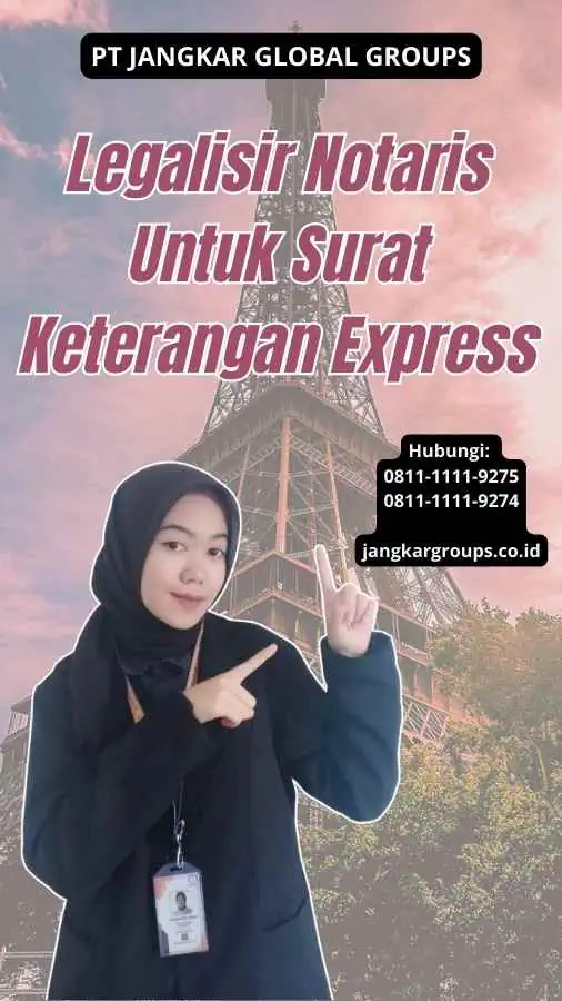 Legalisir Notaris Untuk Surat Keterangan Express