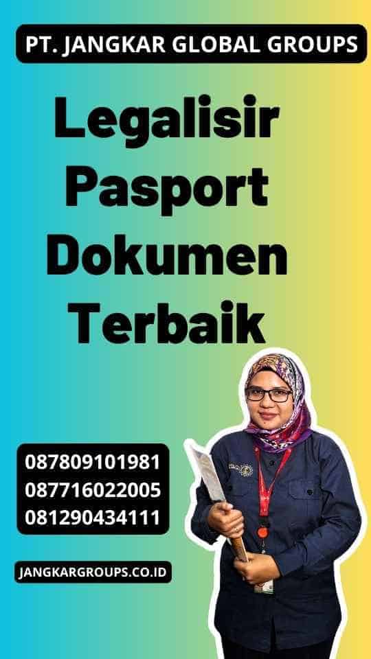 Legalisir Pasport Dokumen Terbaik