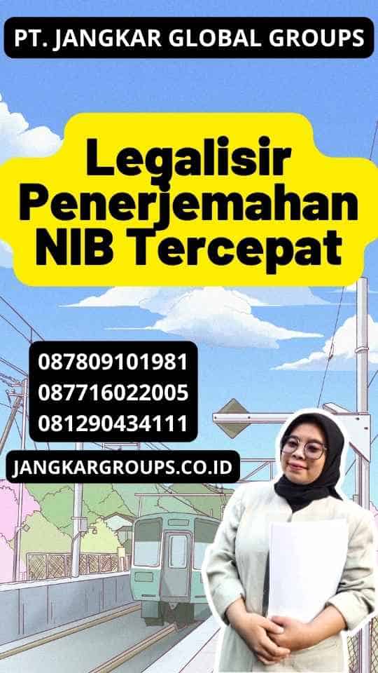 Legalisir Penerjemahan NIB Tercepat