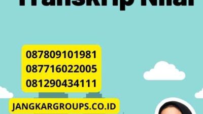 Legalisir Penerjemahan Transkrip Nilai