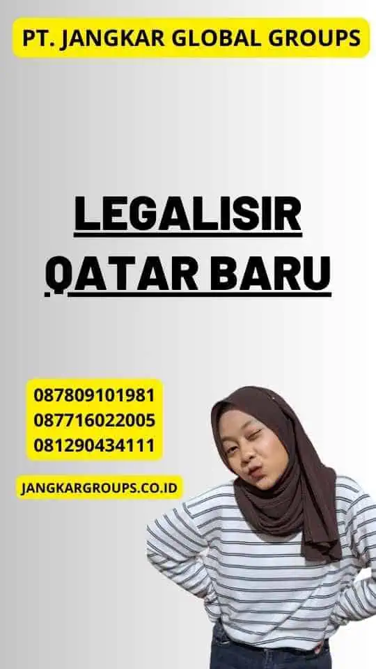 Legalisir Qatar Baru