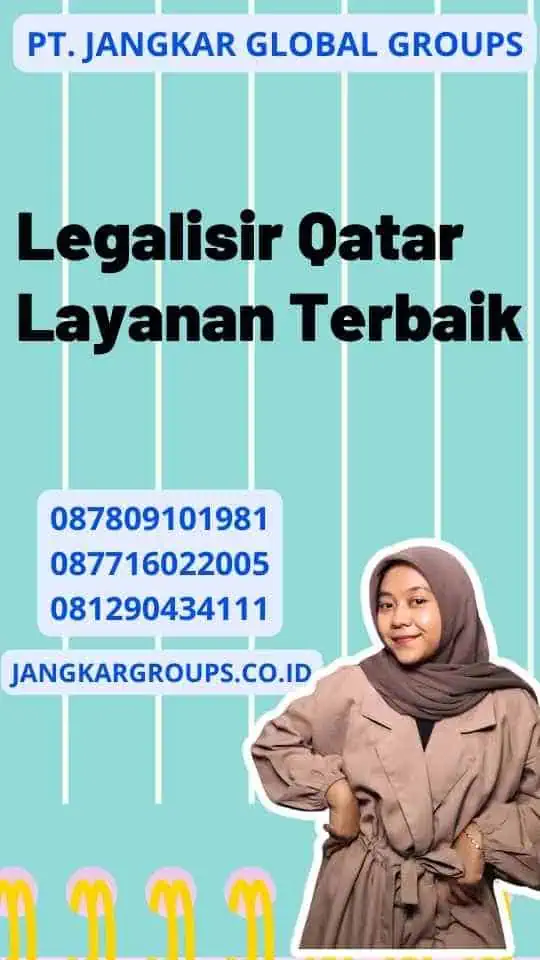 Legalisir Qatar Layanan Terbaik