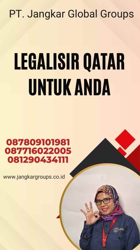 Legalisir Qatar Untuk Anda