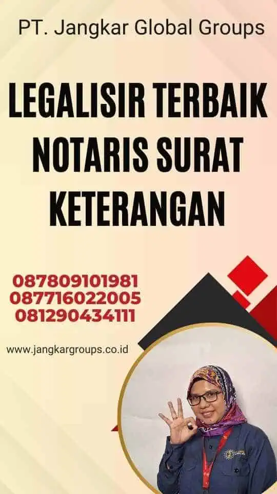 Legalisir Terbaik Notaris Surat Keterangan