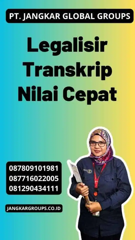 Legalisir Transkrip Nilai Cepat