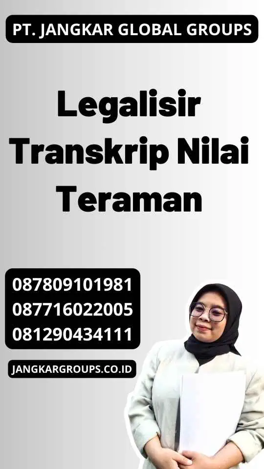 Legalisir Transkrip Nilai Teraman