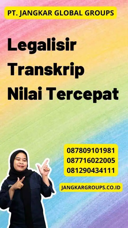 Legalisir Transkrip Nilai Tercepat