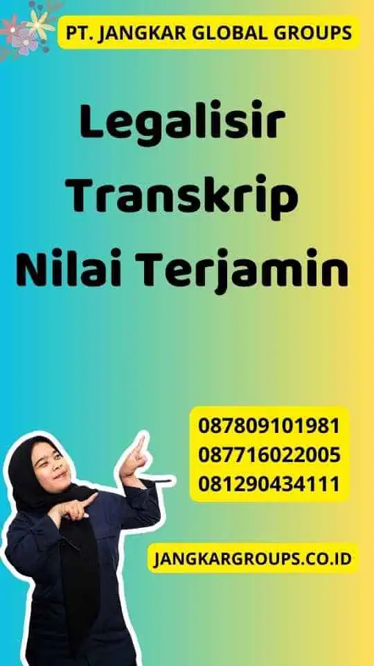 Legalisir Transkrip Nilai Terjamin