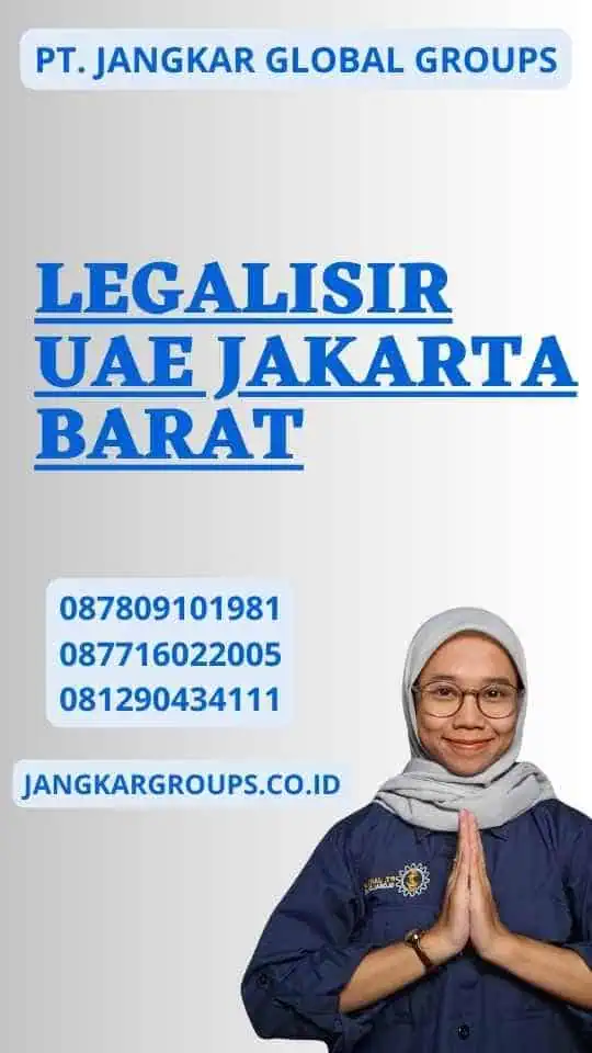 Legalisir UAE Jakarta Barat