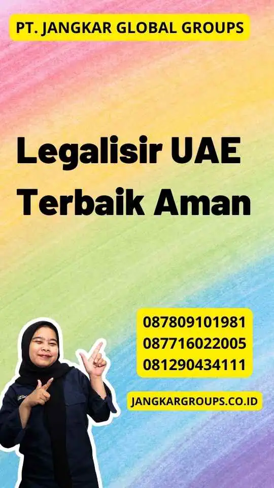 Legalisir UAE Terbaik Aman