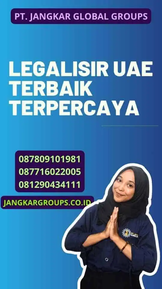 Legalisir UAE Terbaik Terpercaya