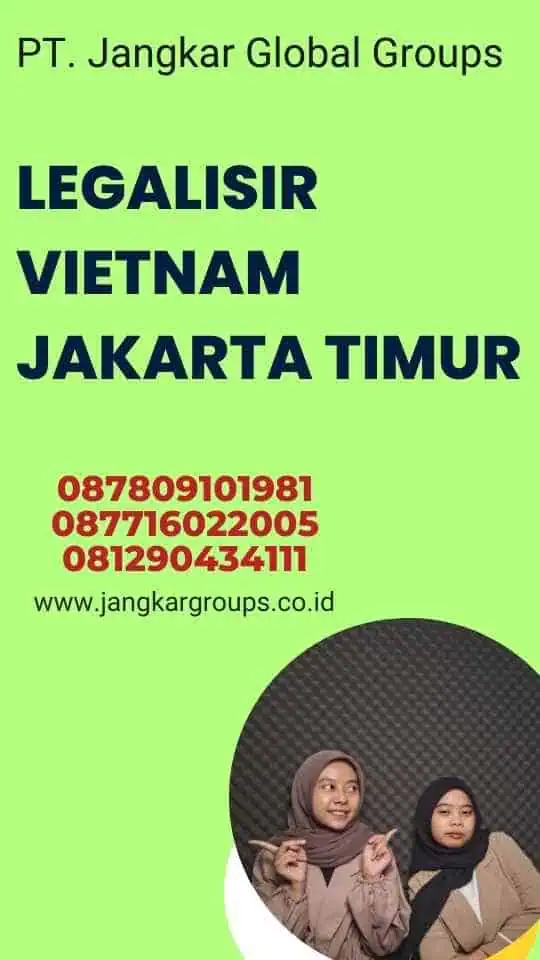 Legalisir Vietnam Jakarta Timur