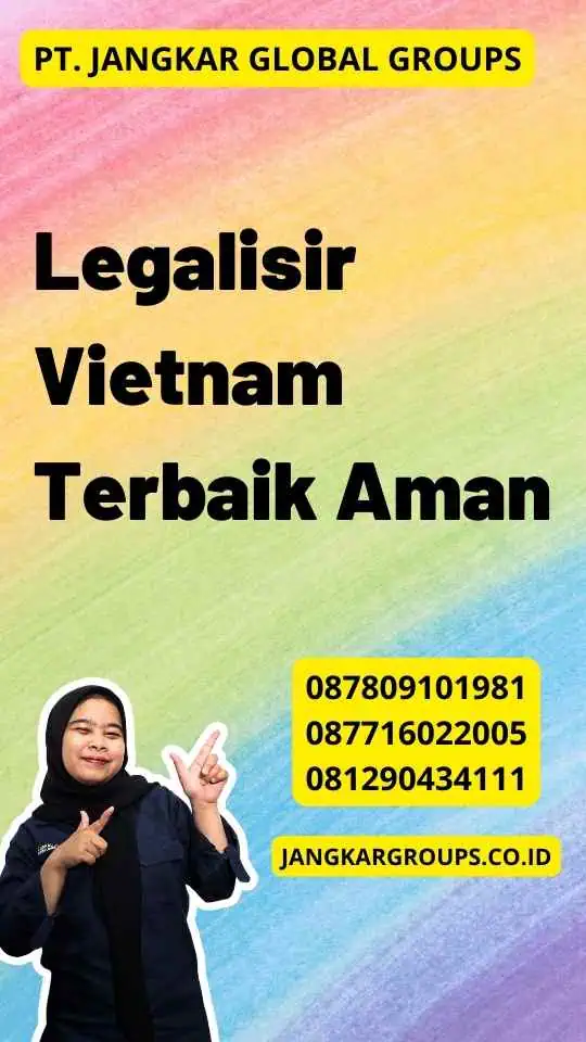 Legalisir Vietnam Terbaik Aman