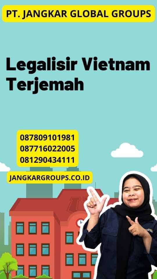 Legalisir Vietnam Terjemah