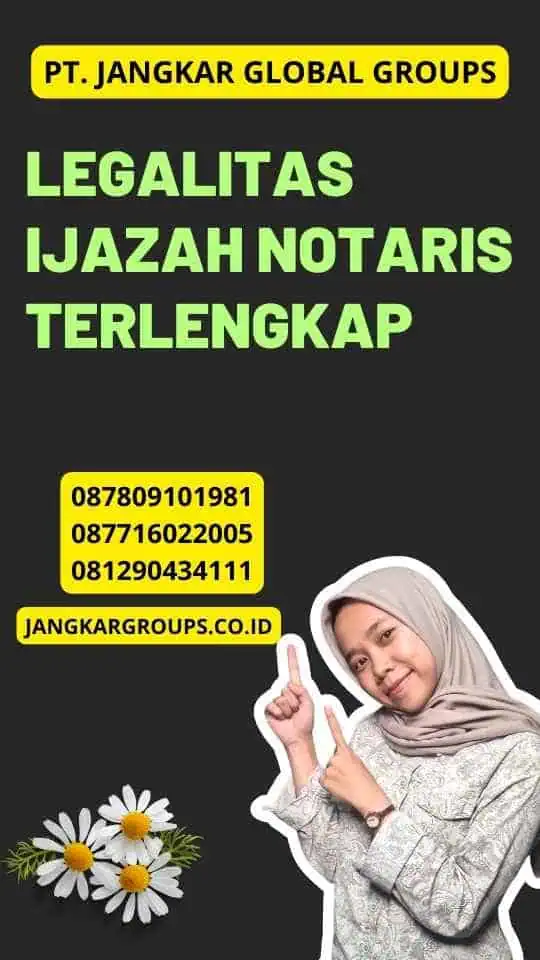 Legalitas Ijazah Notaris Terlengkap