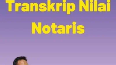 Legalitas Transkrip Nilai Notaris