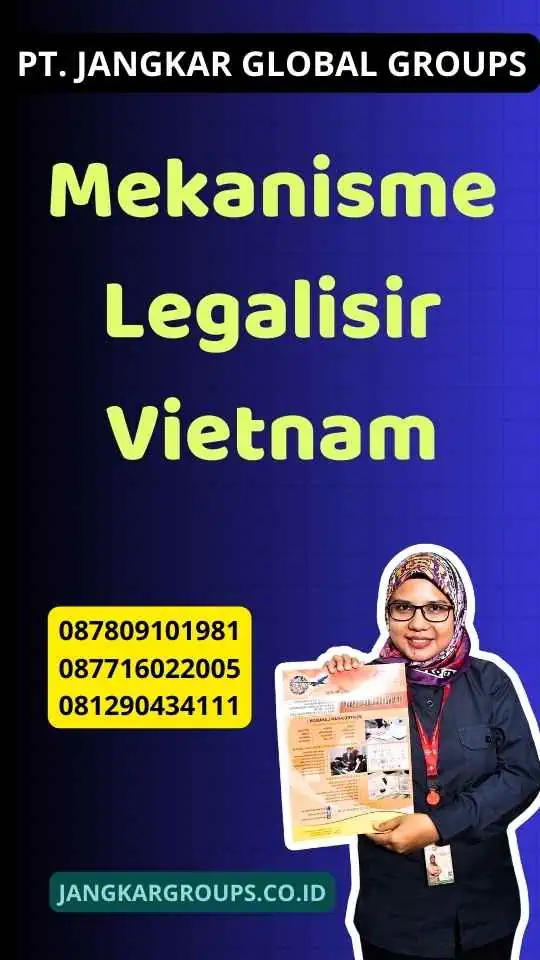 Mekanisme Legalisir Vietnam