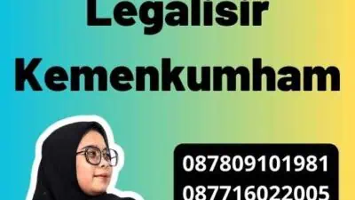 Memahami Perbedaan Legalisir Kemenkumham