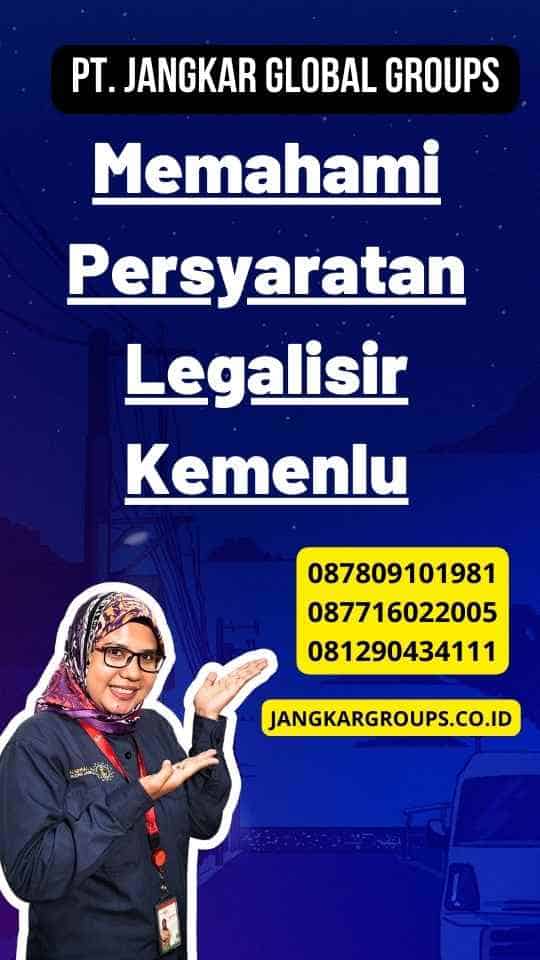 Memahami Persyaratan Legalisir Kemenlu