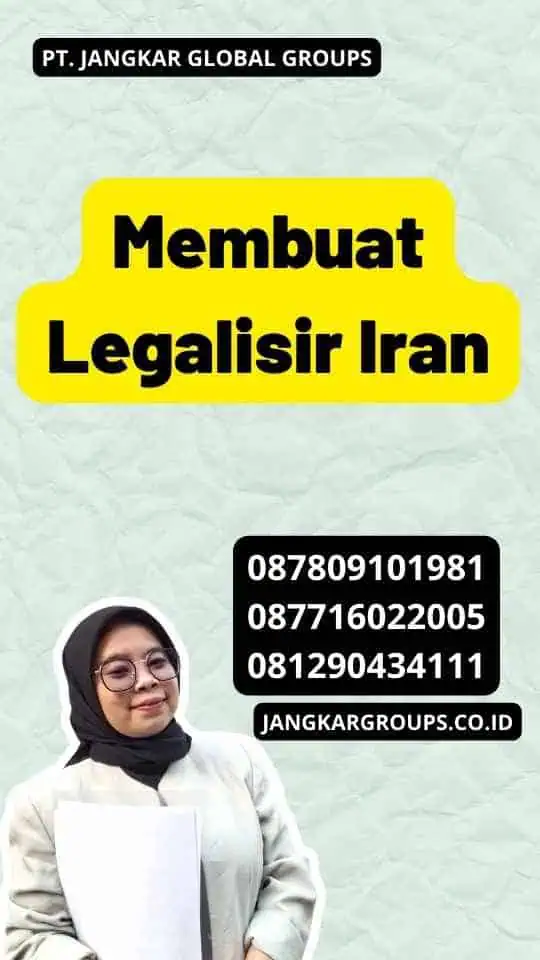 Membuat Legalisir Iran