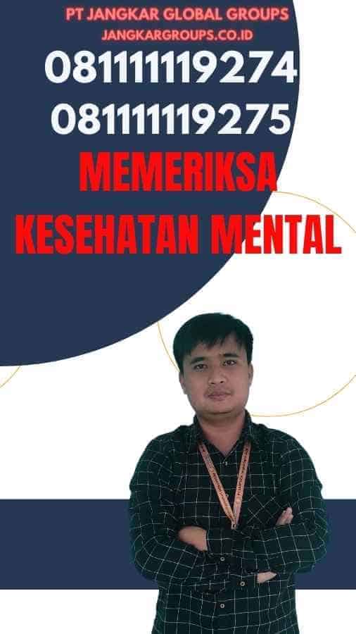 Memeriksa Kesehatan Mental