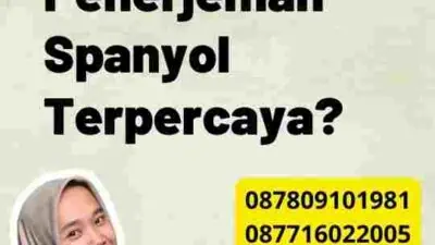 Mengapa Harus Penerjemah Spanyol Terpercaya?