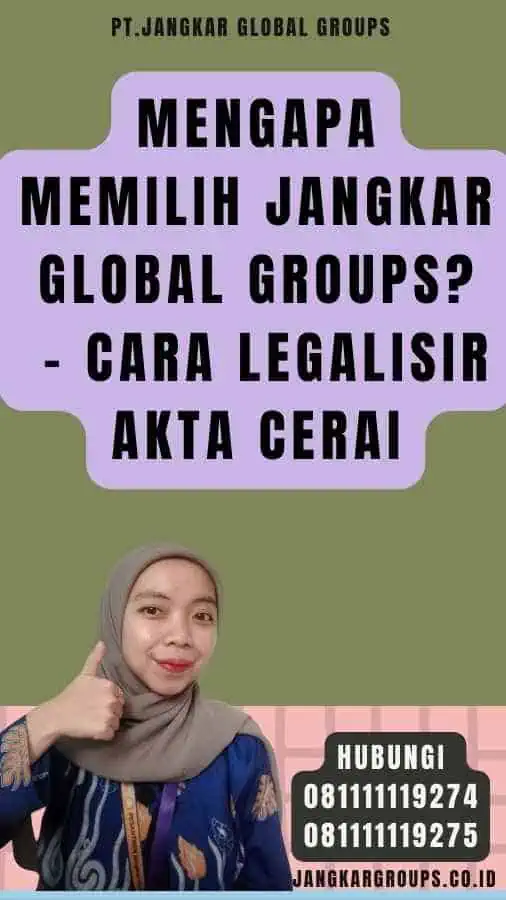 Mengapa Memilih Jangkar Global Groups - Cara legalisir Akta Cerai