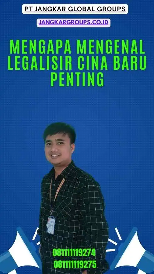 Mengapa Mengenal Legalisir Cina Baru Penting