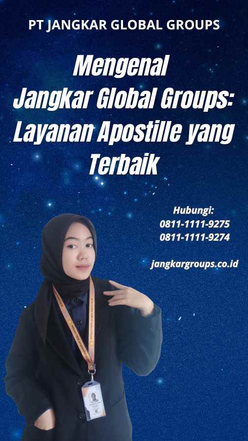 Mengenal Jangkar Global Groups Layanan Apostille yang Terbaik
