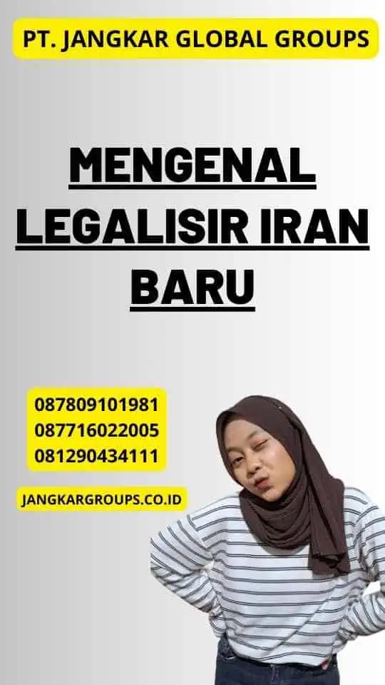 Mengenal Legalisir Iran Baru