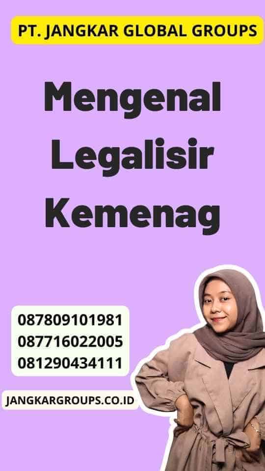 Mengenal Legalisir Kemenag