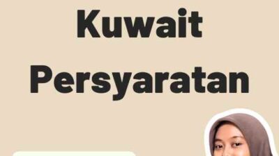 Mengenal Legalisir Kuwait Persyaratan