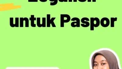 Mengenal Legalisir untuk Paspor